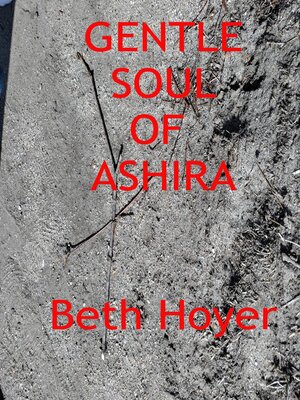cover image of Gentle Soul of Ashira